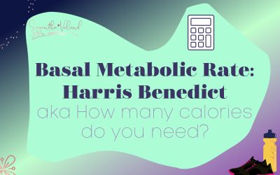 Basal Metabolic Rate: Harris Benedict
