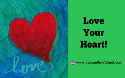 Love Your Heart!