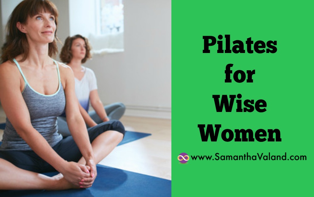 Pilates for Wise Women
