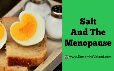 Salt And The Menopause