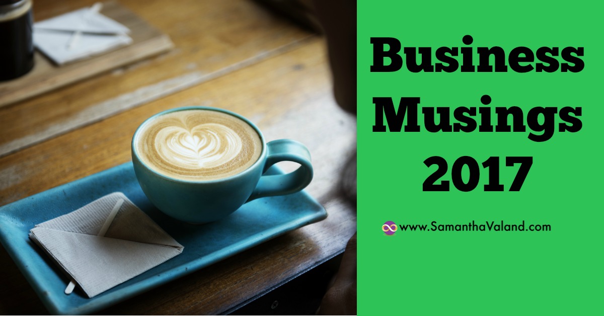Business Musings 2017
