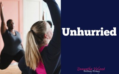 Unhurried