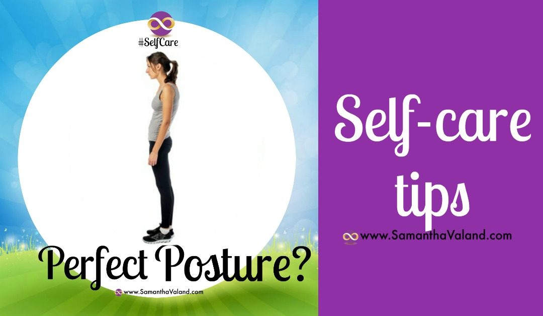 Self-care Perfect Posture