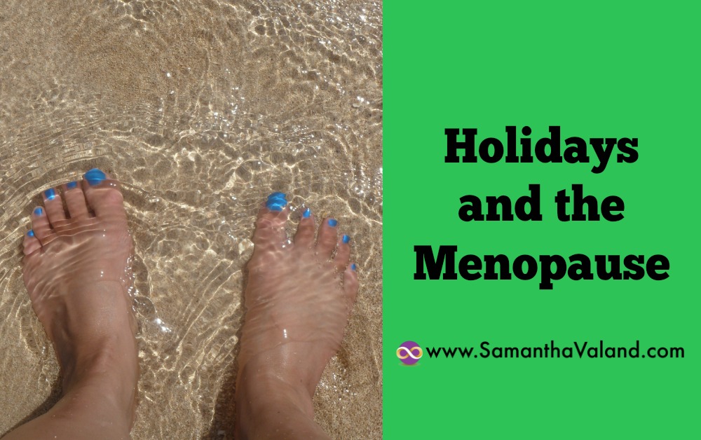 Holidays and the Menopause