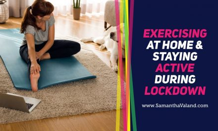 Exercising at Home & Staying Active