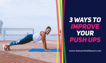 3 Ways to Improve Your Push Ups