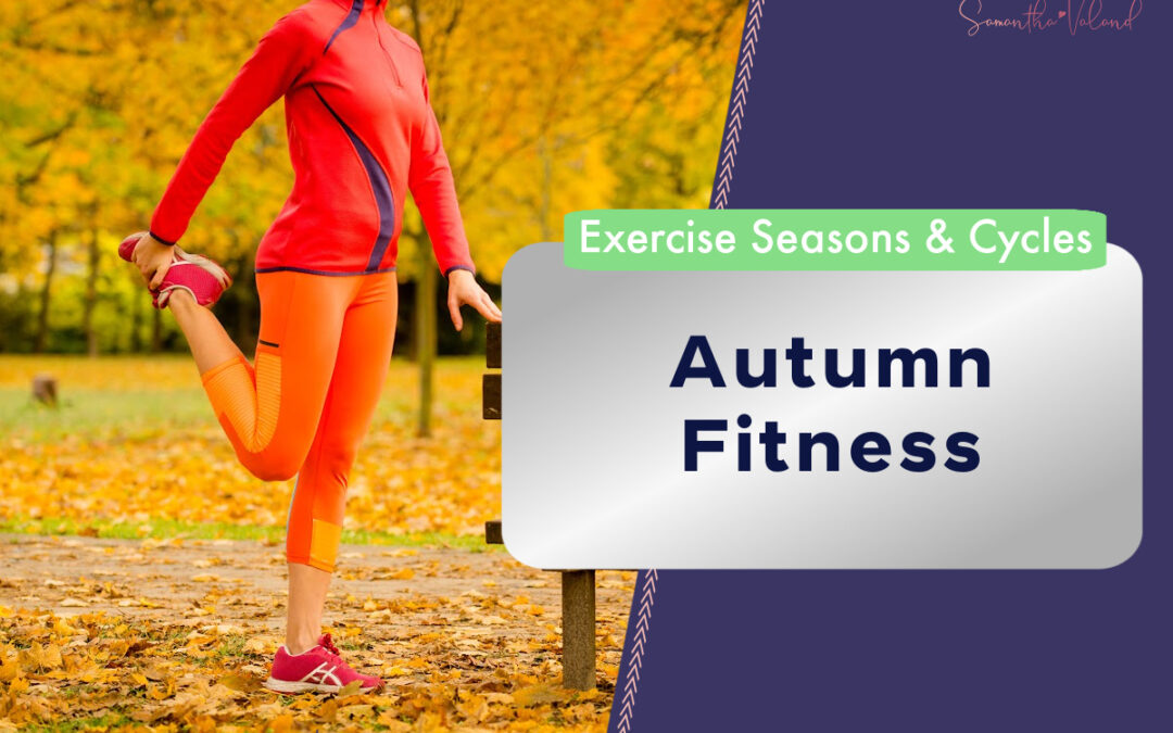 What changes can Autumn bring to your workouts?